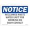 Signmission OSHA Notice, 5" Height, Reclaimed Waste Water Unfit For Drinking Sign, 7" X 5", Landscape OS-NS-D-57-L-17993 - alternate 1